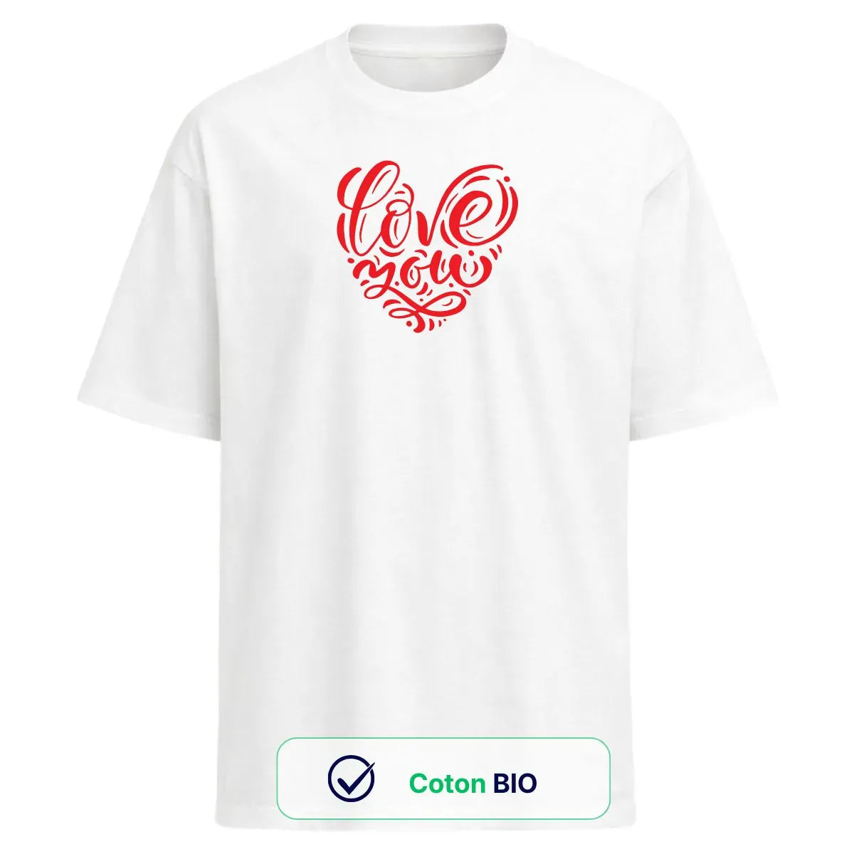 T shirt oversize femme | LOVE YOU