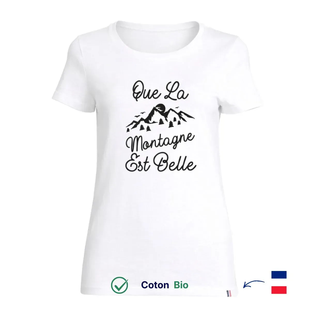 T-shirt femme blanc | Que la montagne est belle